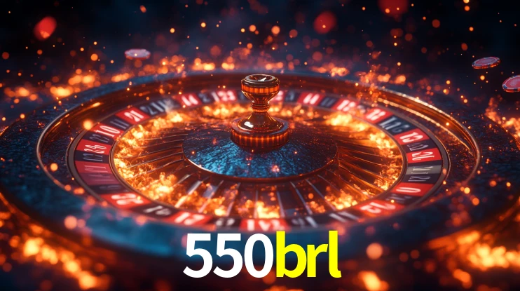 550brl bet